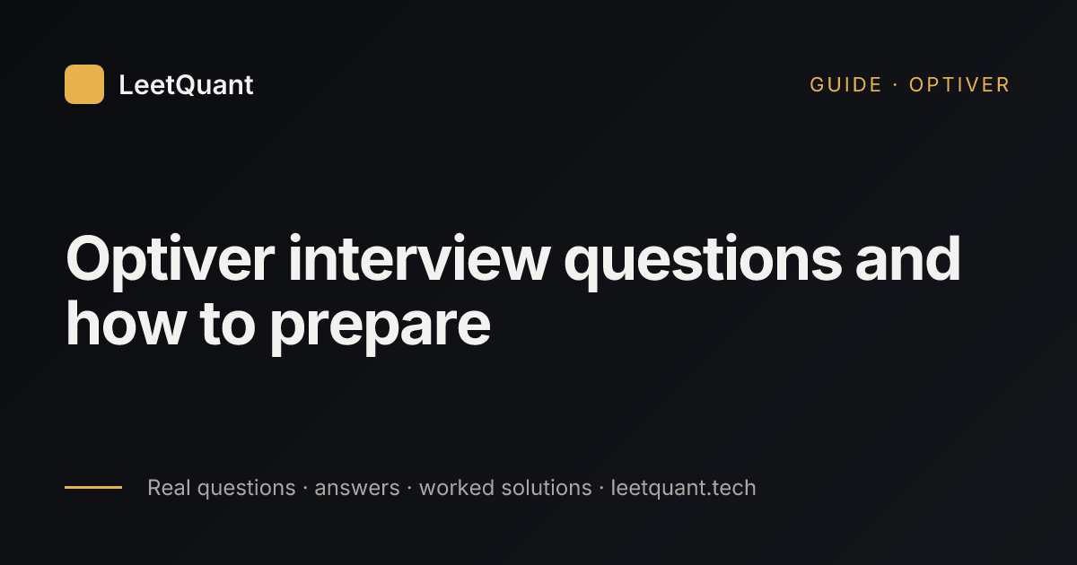 Optiver Interview Questions: Mental Math, Options Intuition and Market ...